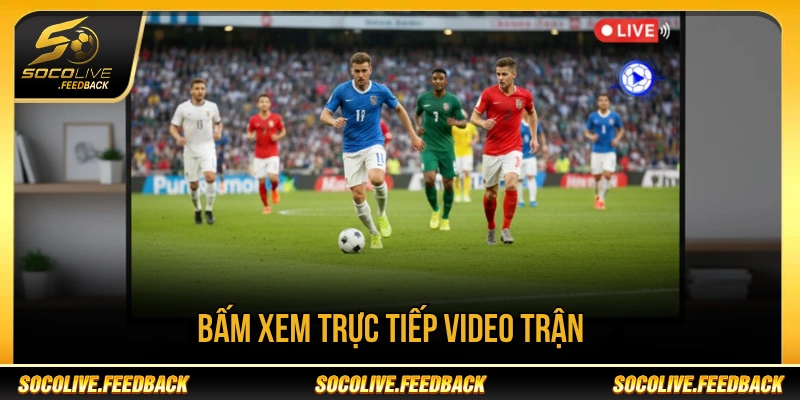 Socolive - Trực Tiếp Bóng Đá Không Giật Lag, Link Mới reallm.io Người xem bấm vào link hoặc lịch đấu để xem trận yêu thích